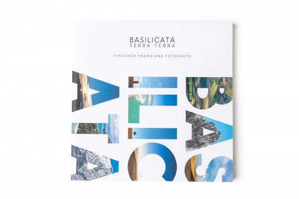 Basilicata Terra Terra - Il libro fotografico